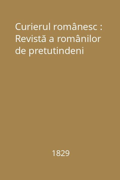 Curierul românesc : Revistă a românilor de pretutindeni