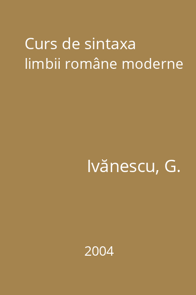 Curs de sintaxa limbii române moderne