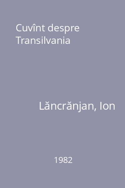Cuvînt despre Transilvania