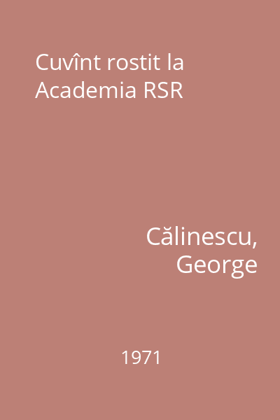 Cuvînt rostit la Academia RSR