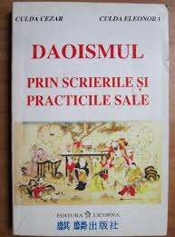 Daoismul prin scrierile şi practicile sale