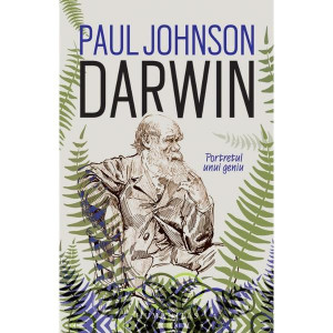 Darwin : portretul unui geniu