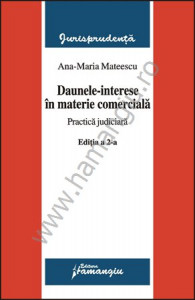 Daunele-interese în materie comercială : practică judiciară