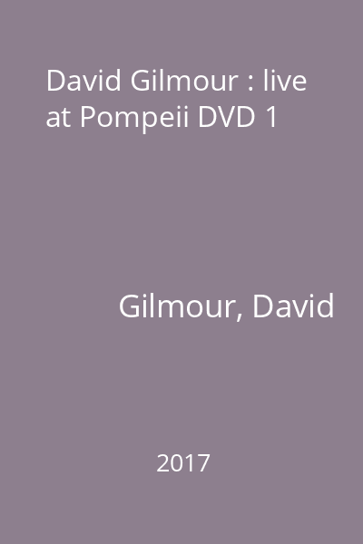 David Gilmour : live at Pompeii DVD 1