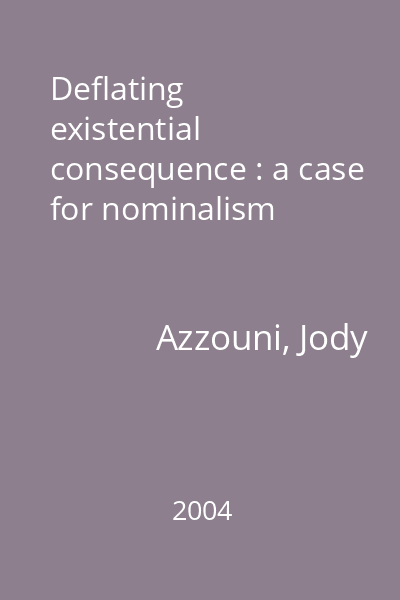Deflating existential consequence : a case for nominalism