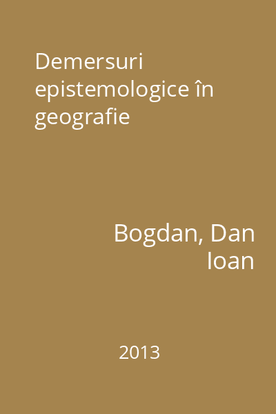 Demersuri epistemologice în geografie