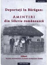 Deportaţi în Bărăgan : amintiri din Siberia românească