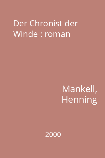 Der Chronist der Winde : roman