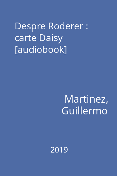 Despre Roderer : carte Daisy [audiobook]