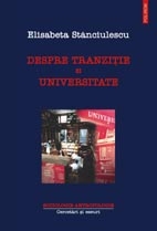 Despre tranziţie şi universitate