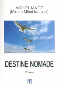 Destine nomade : roman