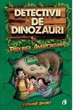 Detectivii de dinozauri Vol. 1 : În pădurea amazoniană