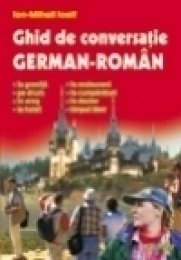 Deutsch-rumänischer sprachführer = [Ghid de conversaţie german-român]