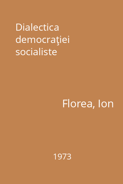 Dialectica democraţiei socialiste