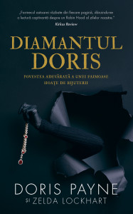 Diamantul Doris : povestea adevărată a unei faimoase hoaţe de bijuterii