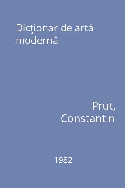 Dicţionar de artă modernă