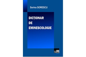 Dicționar de eminescologie