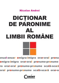 Dicţionar de paronime al limbii române 2009