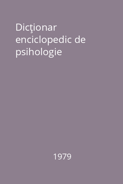 Dicţionar enciclopedic de psihologie