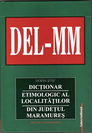 Dicţionar etimologic al localităţilor din judeţul Maramureş (DEL-MM)