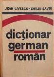 Dicționar german-român : (pentru uzul elevilor)