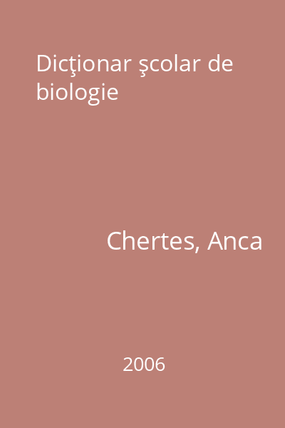 Dicţionar şcolar de biologie