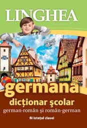 Dicţionar şcolar : german-român, român-german