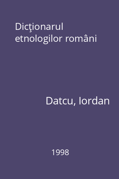 Dicţionarul etnologilor români