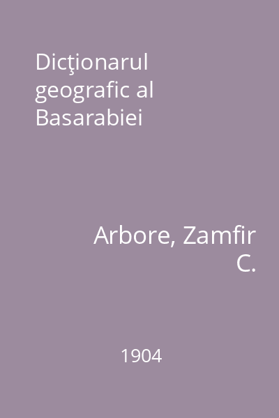 Dicţionarul geografic al Basarabiei