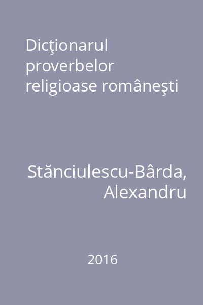 Dicţionarul proverbelor religioase româneşti