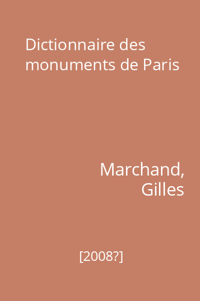 Dictionnaire des monuments de Paris