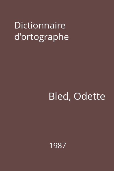Dictionnaire d'ortographe