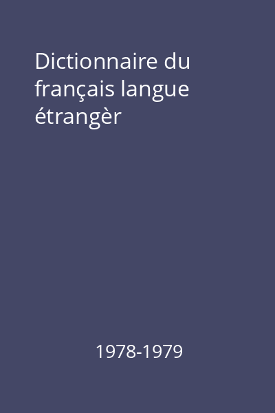 Dictionnaire du français langue étrangèr