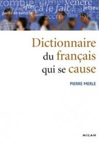 Dictionnaire du français qui se cause