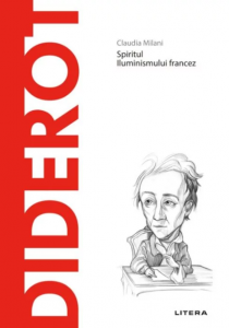 Diderot : spiritul Iluminismului francez