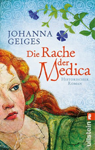 Die Rache der Medica : Historische Roman