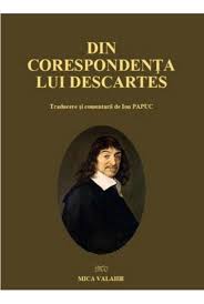 Din corespondenţa lui Descartes