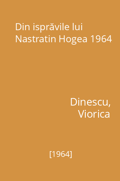 Din isprăvile lui Nastratin Hogea 1964