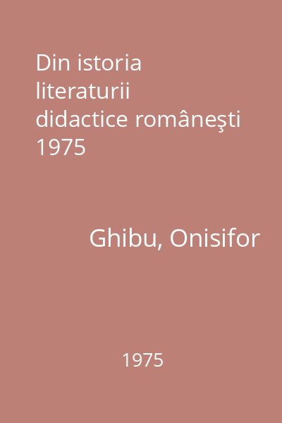 Din istoria literaturii didactice româneşti 1975