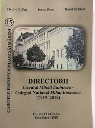 Directorii liceului Mihail Eminescu - Colegiului Național Mihai Eminescu : (1919-2018)