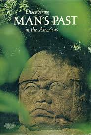 Discovering man's past in the Americas