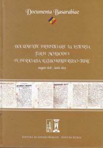 Documente privitoare la istoria Ţării Moldovei în perioada Războiului ruso-turc : august 1808 - iunie 1809