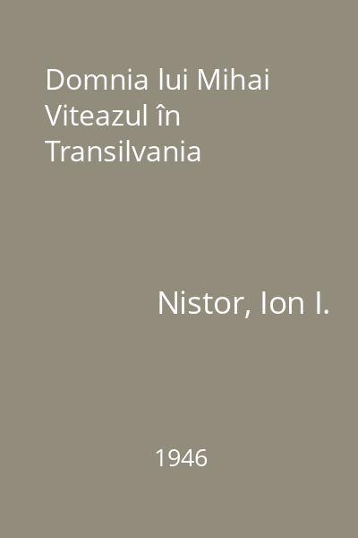 Domnia lui Mihai Viteazul în Transilvania