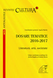 Dosare tematice 2016-2017 : literatură, artă, societate