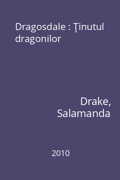 Dragosdale : Ţinutul dragonilor