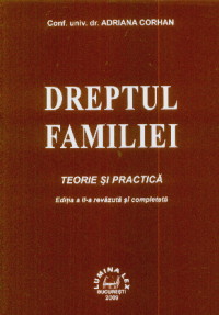 Dreptul familiei : teorie şi practică