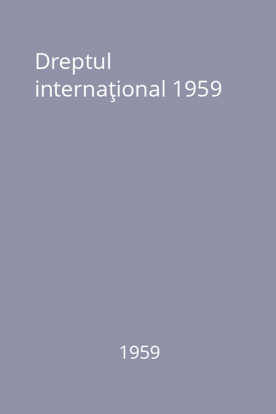 Dreptul internaţional 1959