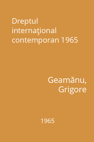 Dreptul internaţional contemporan 1965