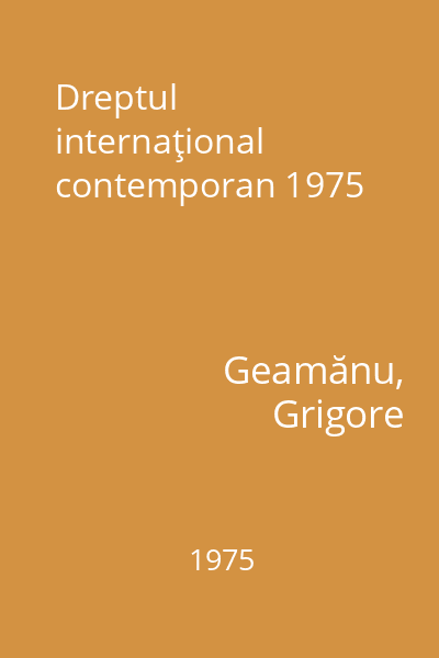 Dreptul internaţional contemporan 1975