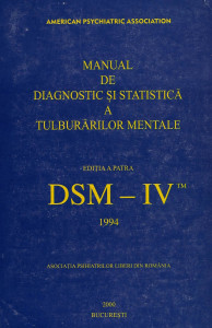 DSM-IV : manual de diagnostic şi statistică a tulburărilor mentale [i.e. mintale]